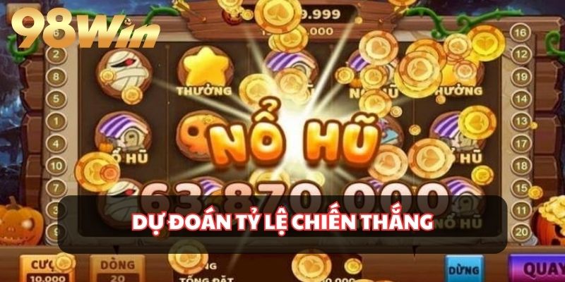 Công cụ giúp bạn có thể dự đoán đúng tỷ lệ để giành chiến thắng