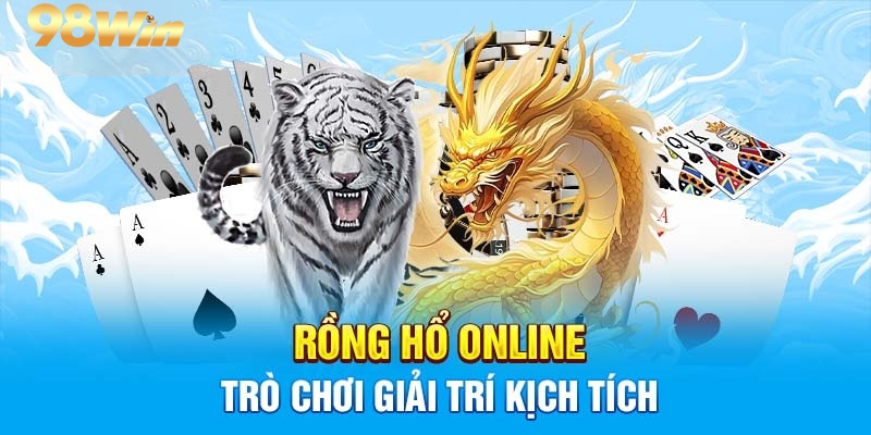 Những phương án cá cược xoay quanh game bài rồng hổ kinh điển 2025